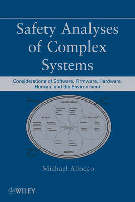 Safety Analyses of Complex Systems