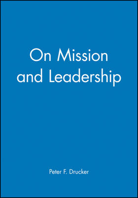 On Mission and Leadership