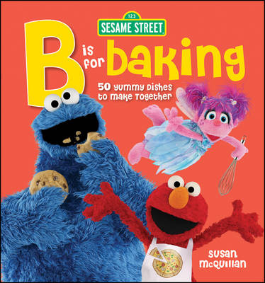 Sesame Street/"B" is for Baking