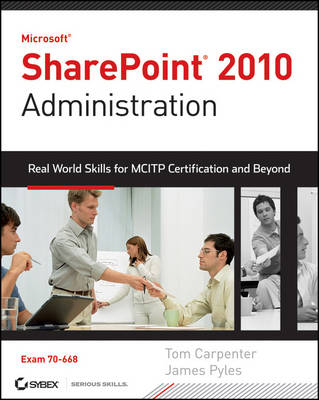 Microsoft SharePoint 2010 Administration