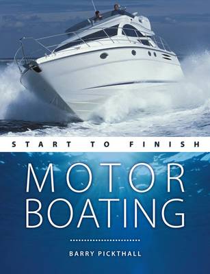 Motorboating - Start to Finish