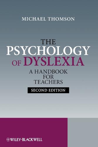 The Psychology of Dyslexia