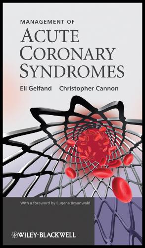Management of Acute Coronary Syndromes