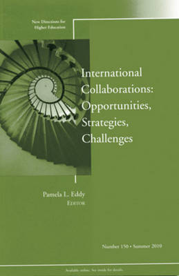 International Collaborations: Opportunities, Strategies, Challenges