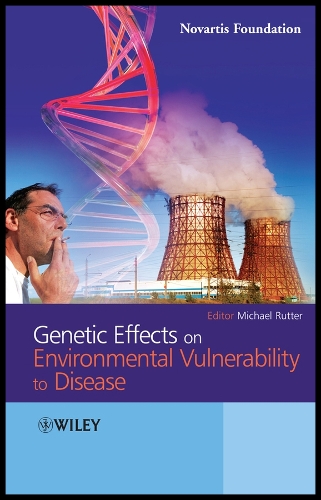 Genetic Effects on Environmental Vulnerability to Disease