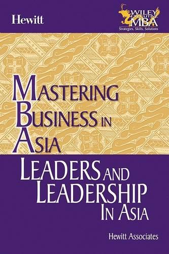 Leaders and Leadership in Asia