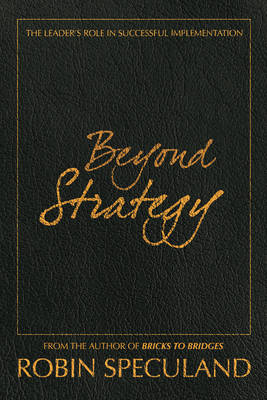 Beyond Strategy