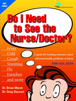 Do I Need to See the Nurse/Doctor