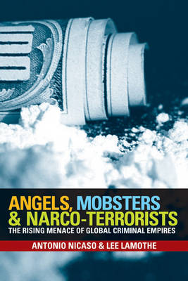 Angels, Mobsters and Narco-terrorists