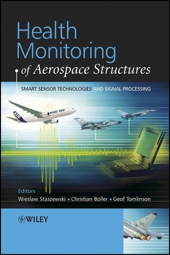 Health Monitoring of Aerospace Structures