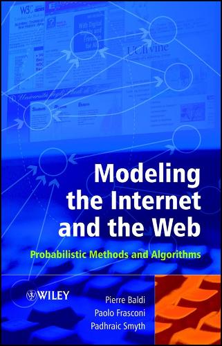Modeling the Internet and the Web