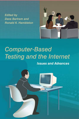 Computer-Based Testing and the Internet