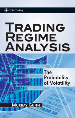 Trading Regime Analysis - the Probability of Volatility