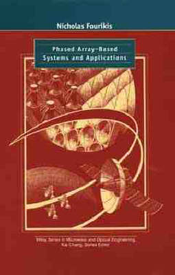 Phased Array-Based Systems and Applications