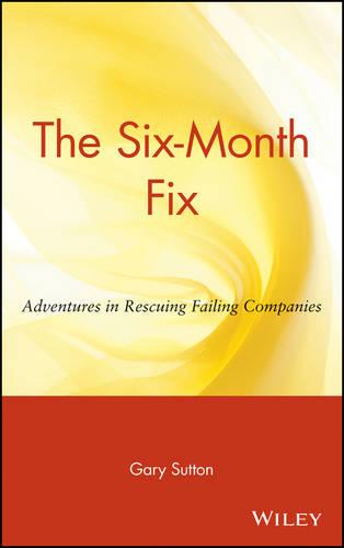 The Six-Month Fix