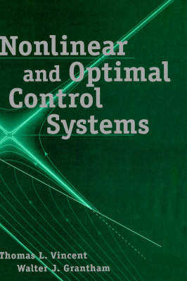 Nonlinear and Optimal Control Systems