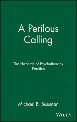 A Perilous Calling