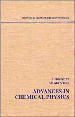 Advances in Chemical Physics, Volume 91