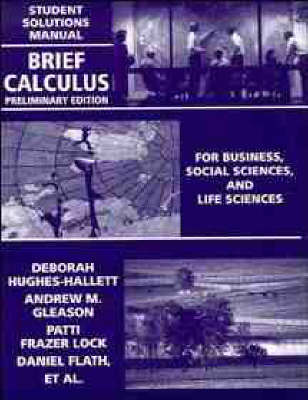 Brief Calculus: Student Solutions Manual