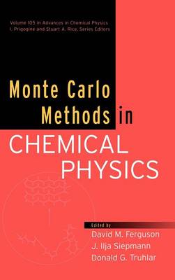 Monte Carlo Methods in Chemical Physics, Volume 105