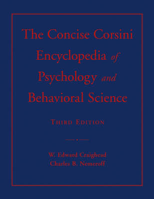 The Concise Corsini Encyclopedia of Psychology and Behavioral Science