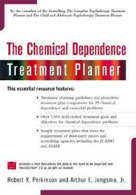 The Chemical Dependence Treatment Planner