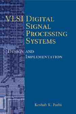 VLSI Digital Signal Processing Systems