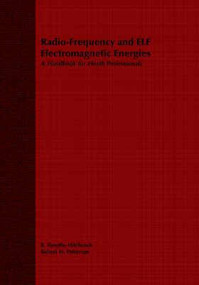 Radio-Frequency and ELF Electromagnetic Energies
