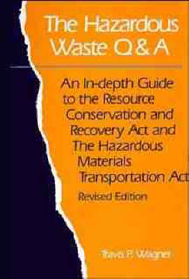 The Hazardous Waste Q&A