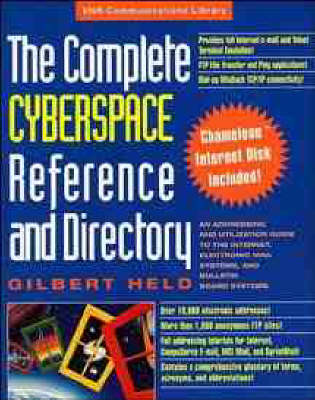 The Complete Cyberspace Reference & Directory