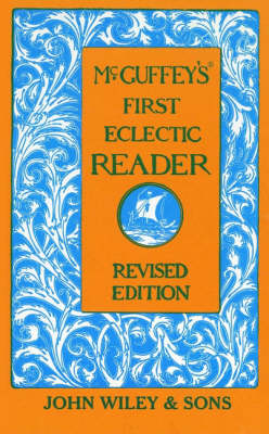 McGuffey's First Eclectic Reader