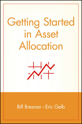 Getting Started in Asset Allocation