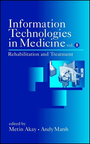 Information Technologies in Medicine, Volume II