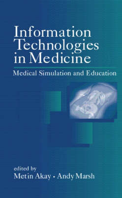 Information Technologies in Medicine, 2 Volume Set
