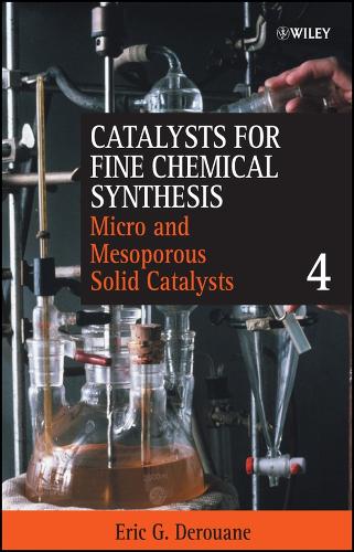 Microporous and Mesoporous Solid Catalysts, Volume 4