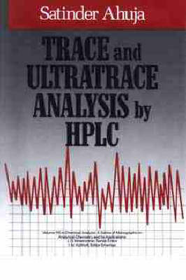 Trace and Ultratrace Analysis by HPLC