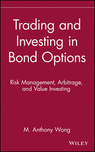 Trading and Investing in Bond Options