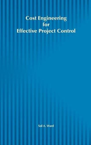 Cost Engineering for Effective Project Control