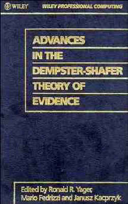 Advances in the Dempster-Shafer Theory of Evidence