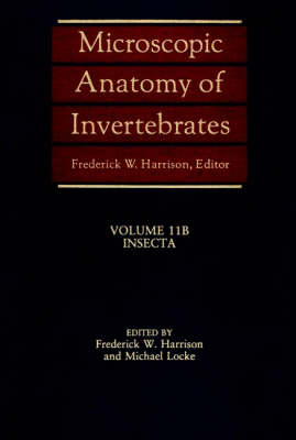 Microscopic Anatomy of Invertebrates: Insecta v. 11B