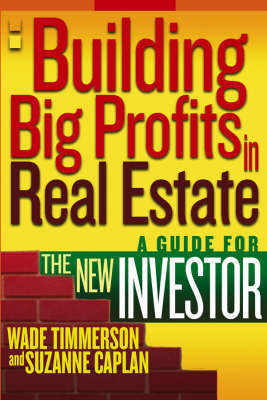 Building Big Profits in Real Estate