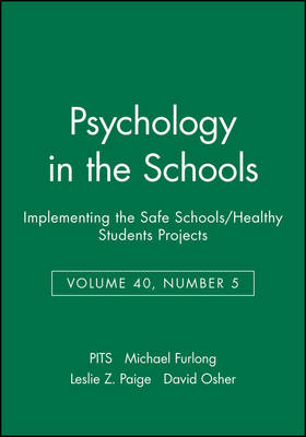 Implementing the Safe Schools/Healthy Students Projects
