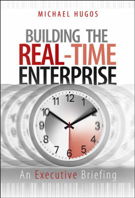 Building the Real-time Enterprise
