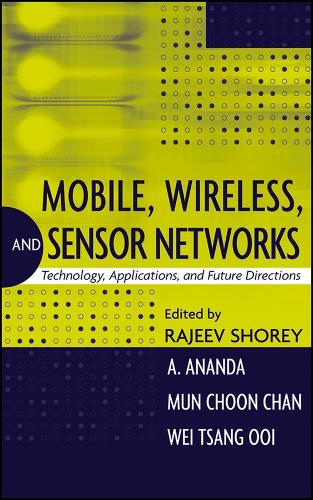 Mobile, Wireless, and Sensor Networks