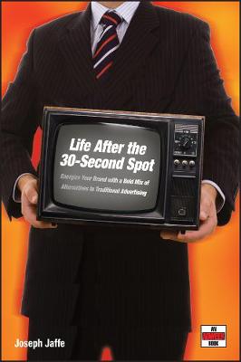 Life After the 30-Second Spot