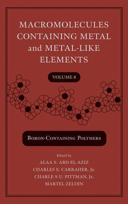 Macromolecules Containing Metal and Metal-Like Elements: Boron-Containing Particles