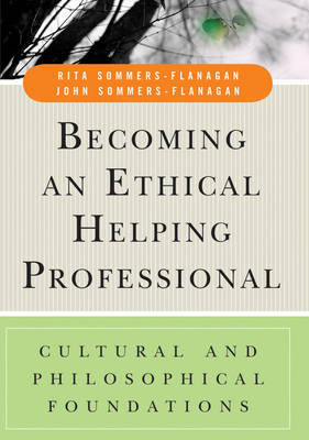 Becoming an Ethical Helping Professional
