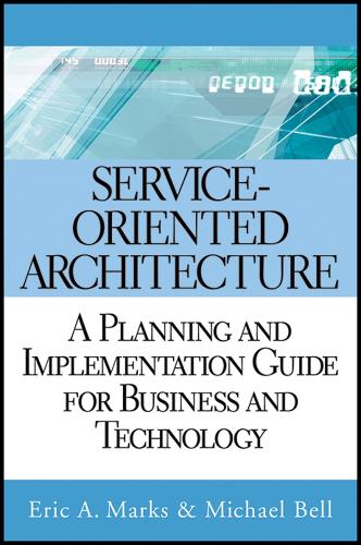 Service-Oriented Architecture