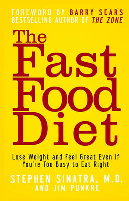 The Fast Food Diet