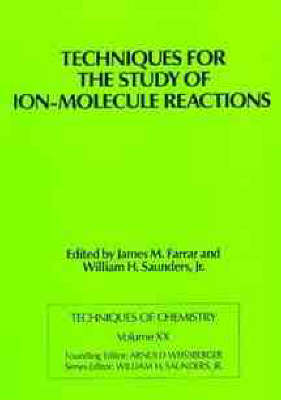 Techniques for the Study of Ion-Molecule Reactions